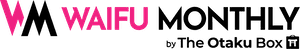 Waifu Monthly